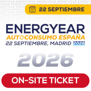 ENTRADA PRESENCIAL ENERGYEAR AUTOCONSUMO ESPAÑA 2026